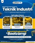 Bootcamp Teknik Industri : Mengkawinkan Teori dan Praktik di Industri