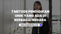 7 Metode Pendidikan Unik yang Ada di Berbagai Negara