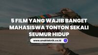 5 Film yang Wajib Banget Mahasiswa Tonton Sekali Seumur Hidup!