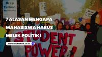 7 Alasan Mengapa Mahasiswa Harus Melek Politik!