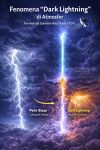 Fenomena “Dark Lightning” di Atmosfer
