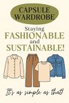 Capsule Wardrobe: Minimalis, Modis, dan Berkelanjutan