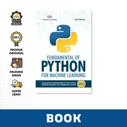 Fundamental Of Python For Machine Learning Edisi Revisi